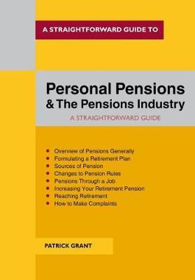 Straightforward Guide To Personal Pensions And The Pensions