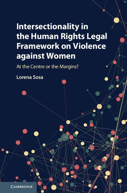 Intersectionality in the Human Rights Legal Framework on Vio