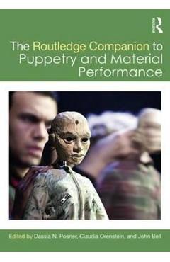 Routledge Companion to Puppetry and Material Performance