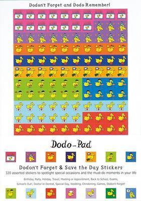 Dodon't Forget and Save the Day Stickers from Dodo Pad