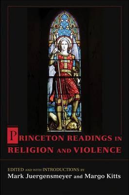 Princeton Readings in Religion and Violence