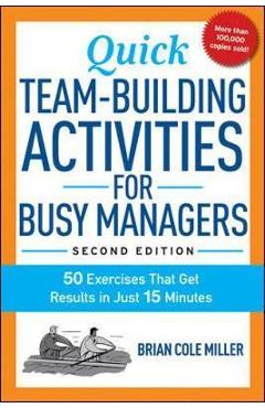 Poza produsului Quick Team-Building Activities for Busy Managers