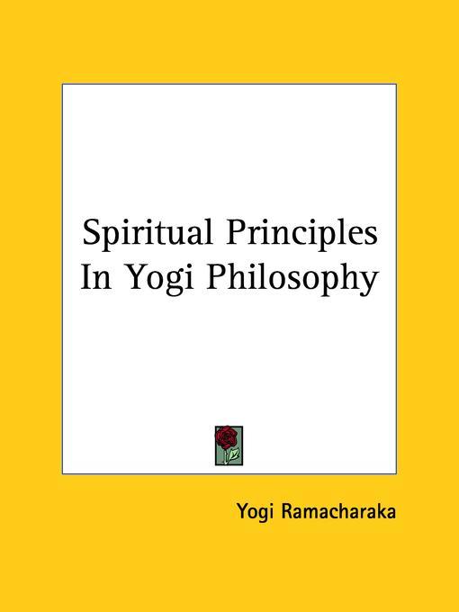 Spiritual Principles in Yogi Philosophy