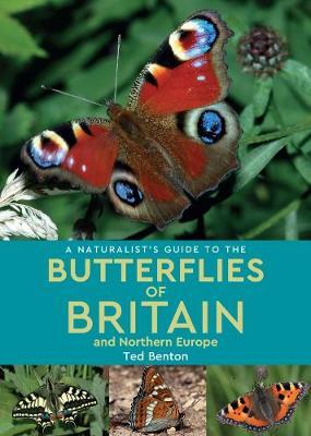 Naturalist's Guide to the Butterflies of Britain and Norther