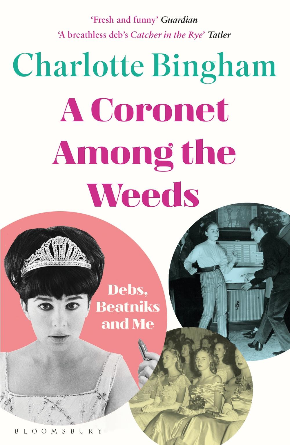 Coronet Among the Weeds