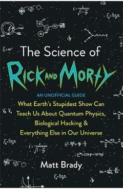 Coperta cărții 'Science of Rick and Morty'