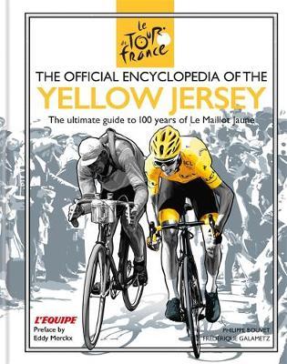 Official Encyclopedia of the Yellow Jersey