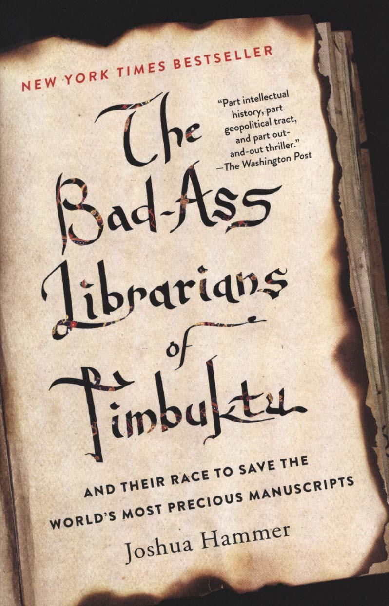 Bad-Ass Librarians of Timbuktu
