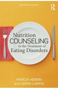 Coperta cărții 'Nutrition Counseling in the Treatment of Eating Disorders'