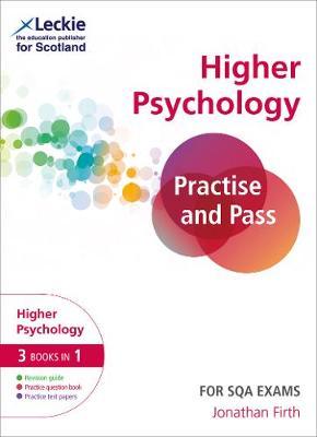 Practise and Pass Higher Psychology Revision Guide for New 2