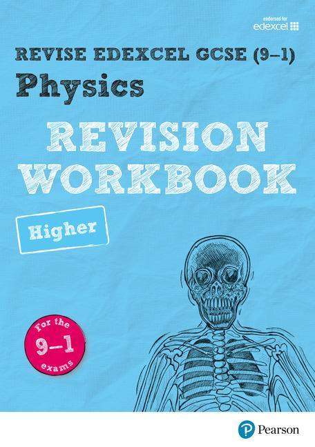 Revise Edexcel GCSE (9-1) Physics Higher Revision Workbook