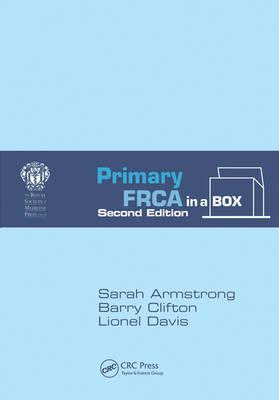 Primary FRCA in a Box, Second Edition