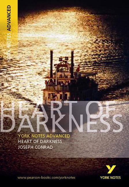 Heart of Darkness: York Notes Advanced
