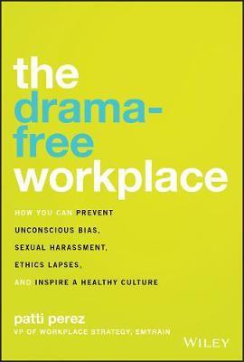 Drama-Free Workplace
