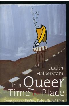 In a Queer Time and Place