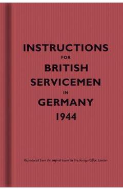 Poza produsului Instructions for British Servicemen in Germany, 1944