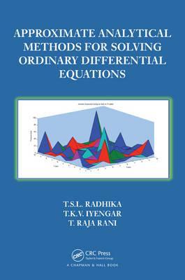 Approximate Analytical Methods for Solving Ordinary Differen