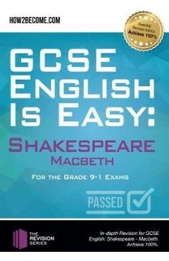 Poza produsului GCSE English is Easy: Shakespeare - Macbeth