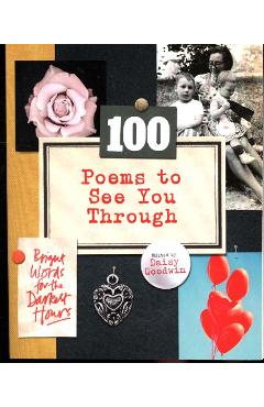Coperta cărții '100 Poems To See You Through'