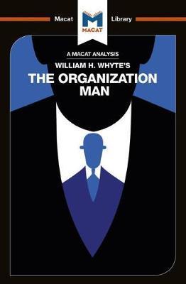 William H. Whyte's The Organization Man