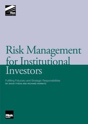 Risk Management for Institutional Investors