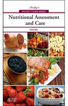 Coperta cărții 'Mosby's Pocket Guide to Nutritional Assessment and Care'