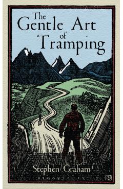 Gentle Art of Tramping