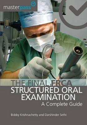Final FRCA Structured Oral Examination