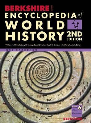 Berkshire Encyclopedia of World History, Second Edition (Vol