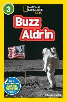 National Geographic Kids Readers: Buzz Aldrin (L3)