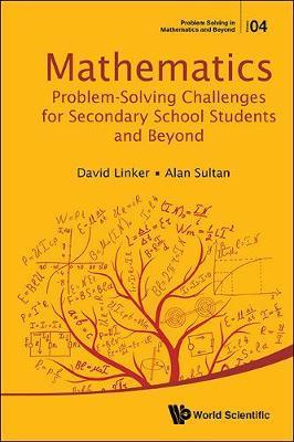 Mathematics Problem-solving Challenges For Secondary School