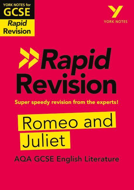 York Notes for AQA GCSE (9-1) Rapid Revision: Romeo and Juli