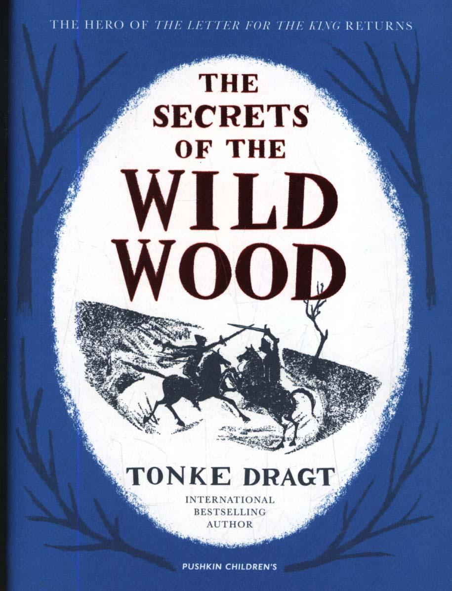 Secrets of the Wild Wood