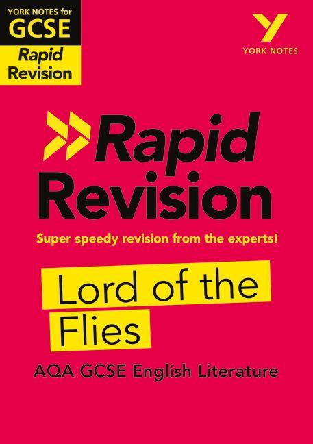 York Notes for AQA GCSE (9-1) Rapid Revision: Lord of the Fl