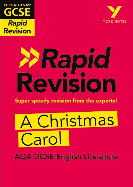 York Notes for AQA GCSE (9-1) Rapid Revision: A Christmas Ca