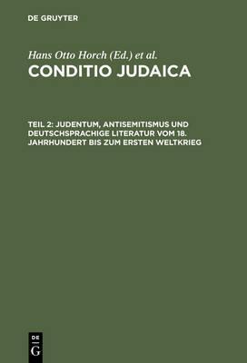 Judentum, Antisemitismus Und Deutschsprachige Literatur Vom