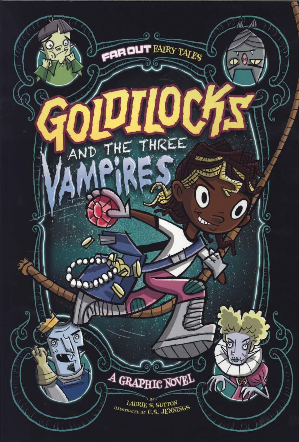 Goldilocks and the Three Vampires