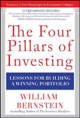 Four Pillars of Investing: Lessons for Building a Winning Po