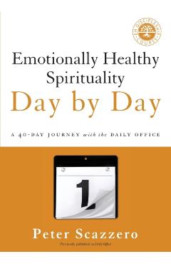Emotionally Healthy Spirituality Day by Day