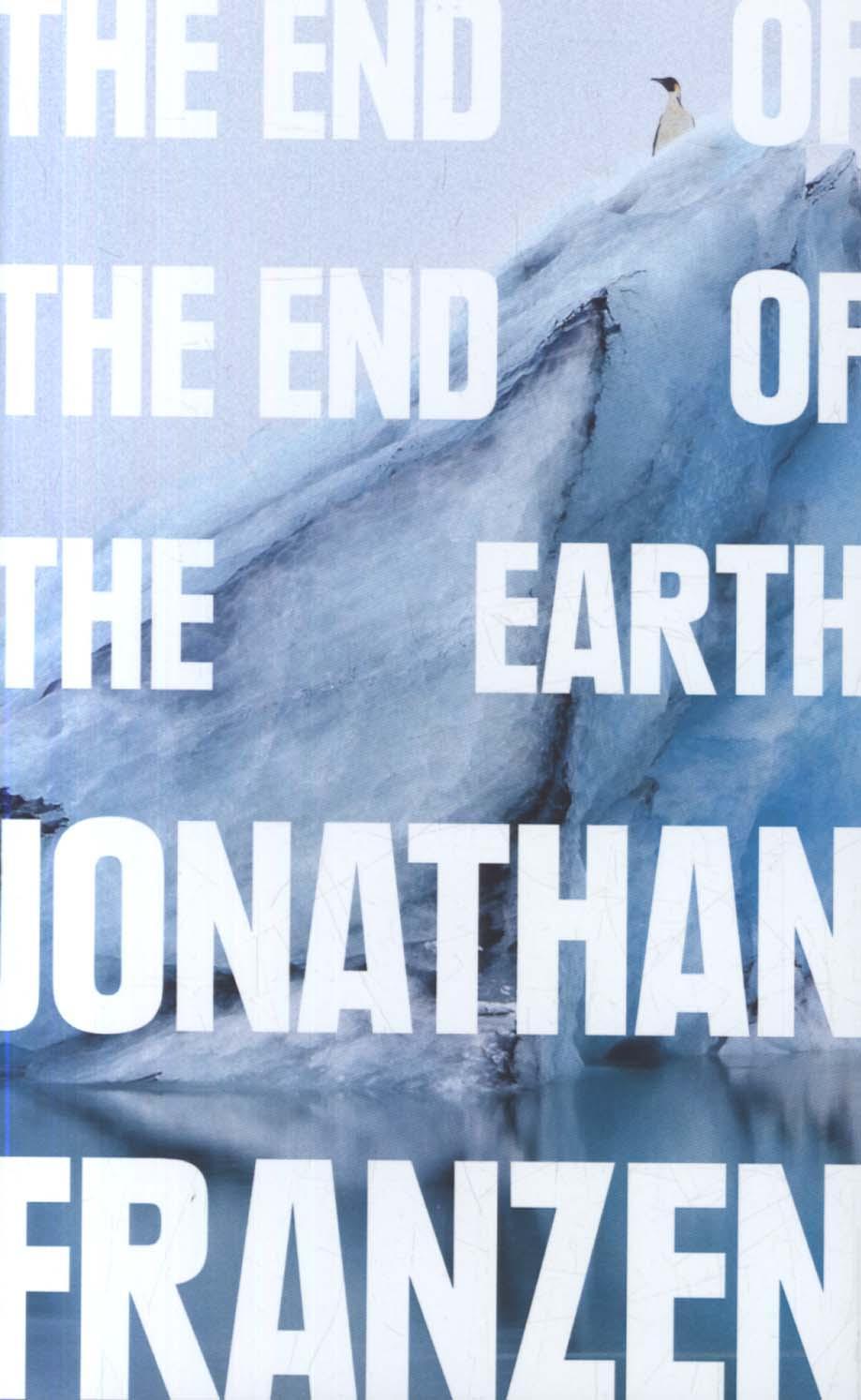 End of the End of the Earth