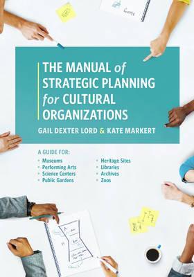 Manual of Strategic Planning for Cultural Organizations