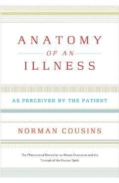 Anatomy of an Illness
