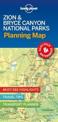 Lonely Planet Zion & Bryce Canyon National Parks Planning Ma