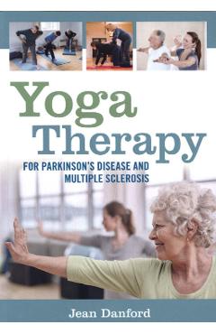 Coperta cărții 'Yoga Therapy for Parkinson's Disease and Multiple Sclerosis'