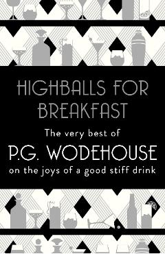 Highballs for Breakfast