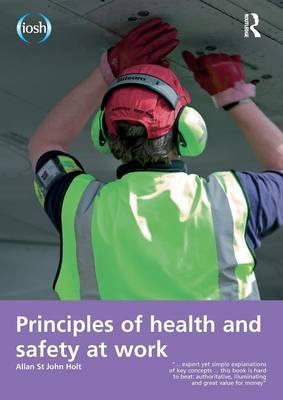 Principles of Health and Safety at Work