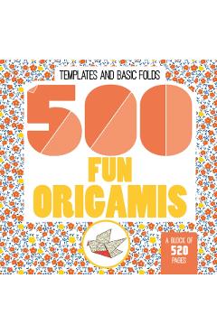 500 Fun Origamis