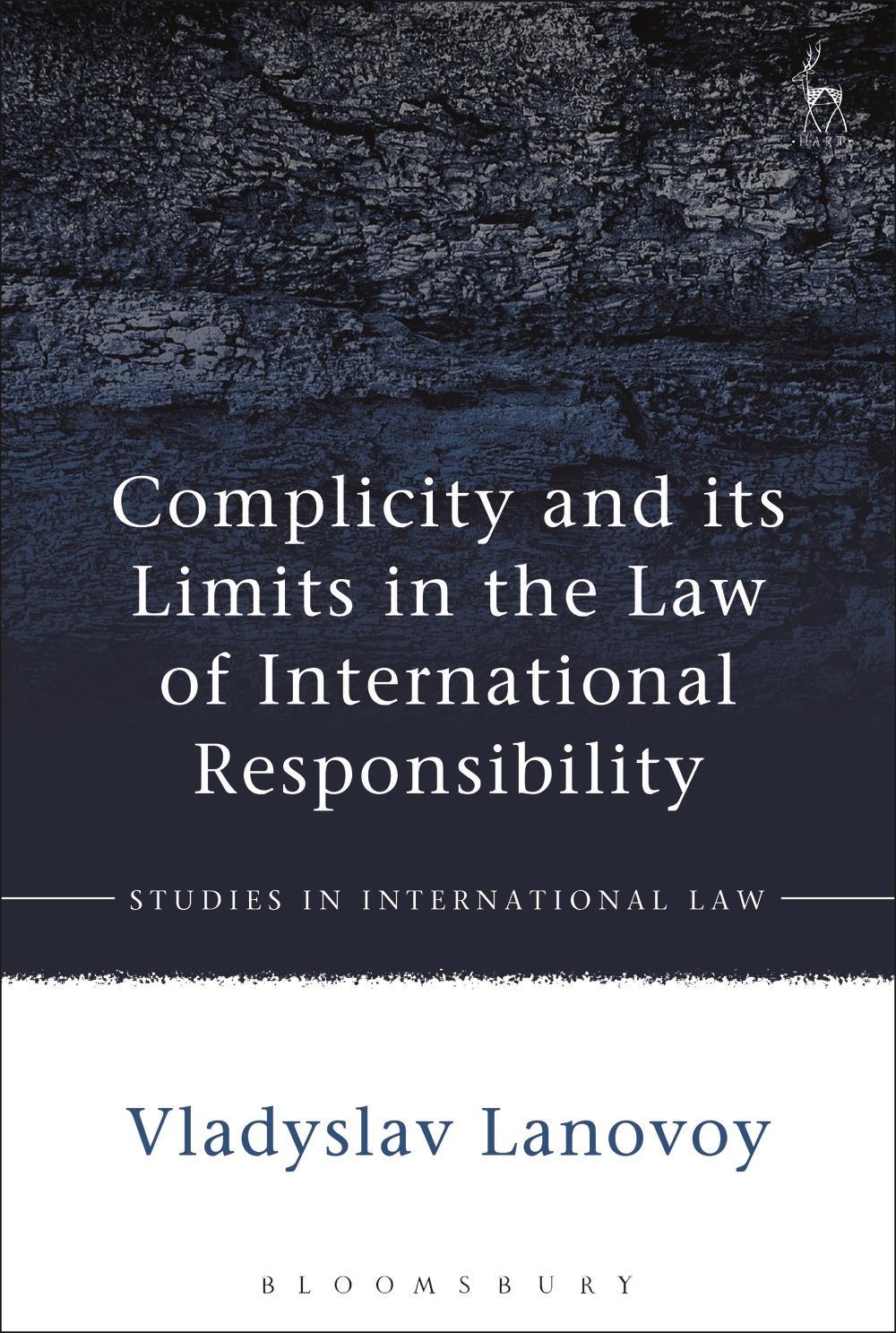 Complicity and its Limits in the Law of International Respon