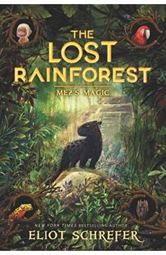 Lost Rainforest #1: Mez's Magic