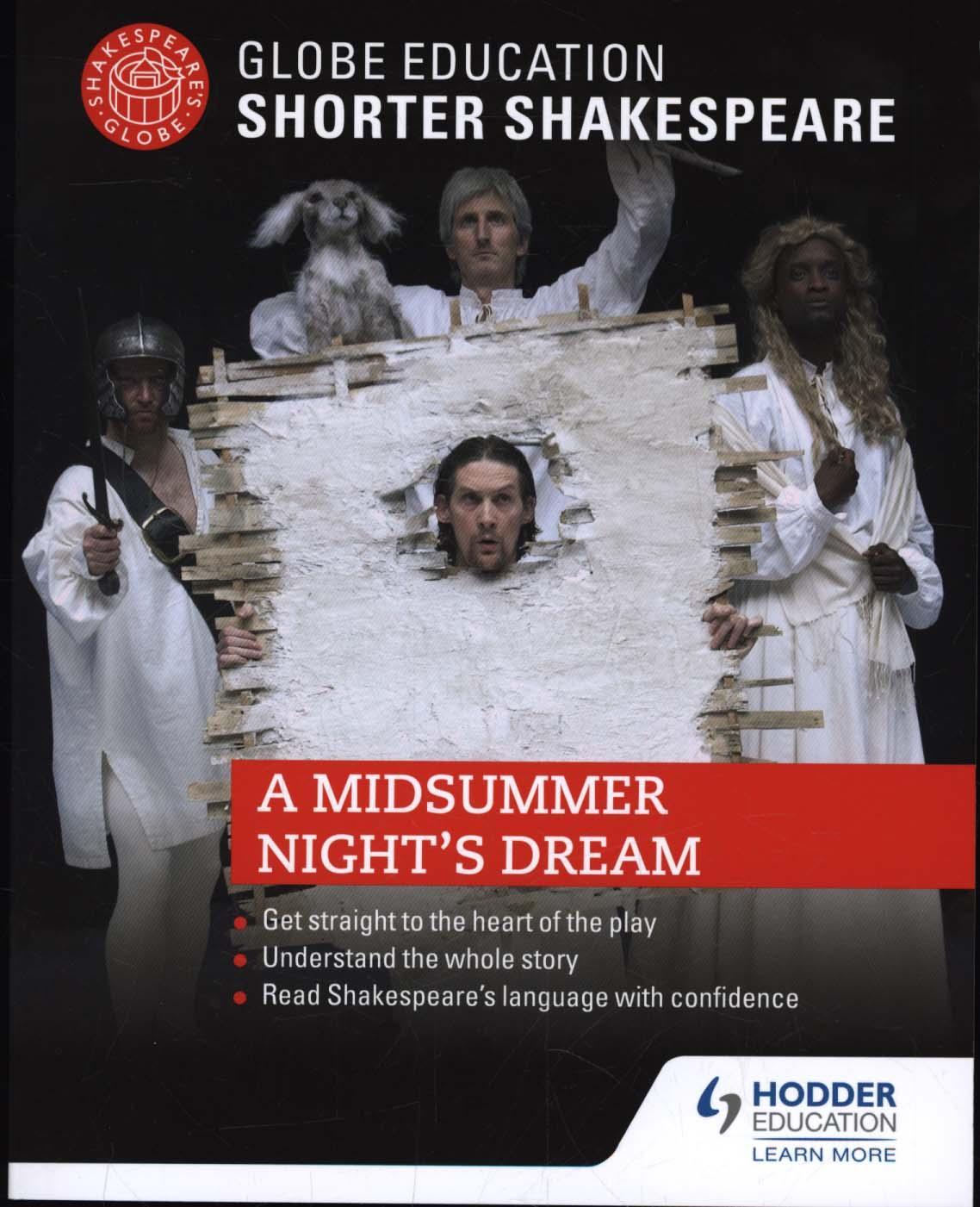 Globe Education Shorter Shakespeare: A Midsummer Night's Dre
